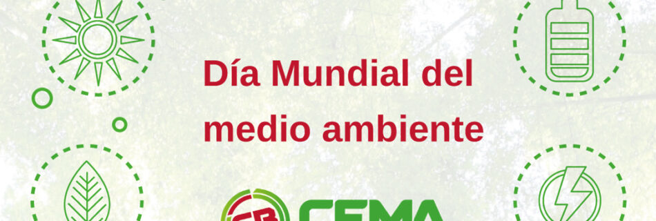 Día mundial del medio ambiente 2021 en CEMA Baterías