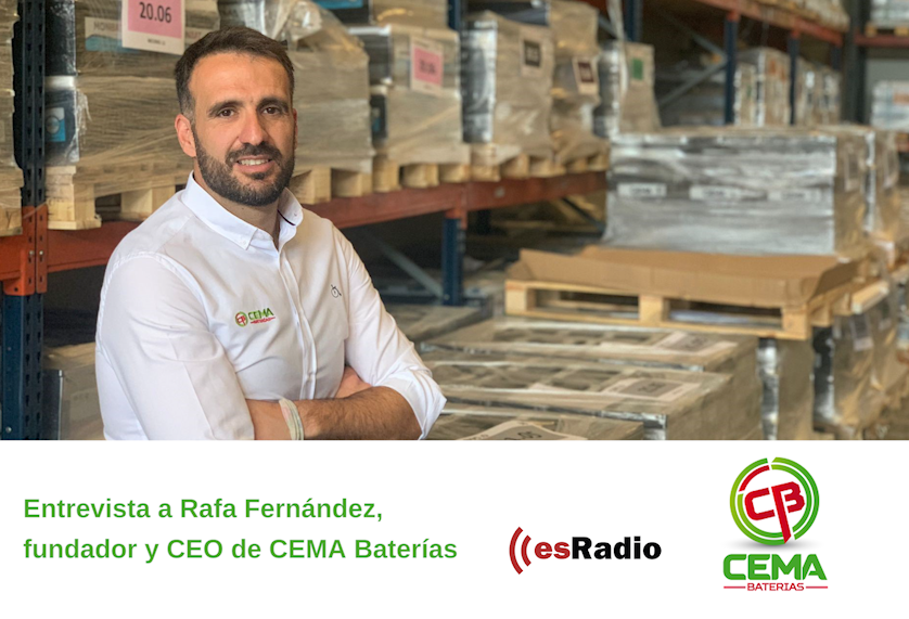Entrevista a Rafa Fernández, fundador y CEO de CEMA Baterías, en Esradio