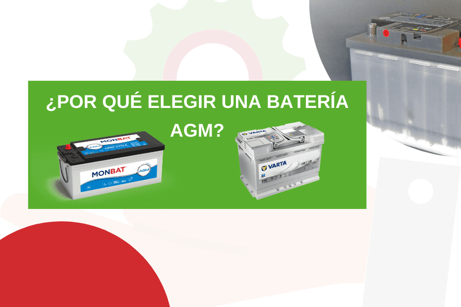 Why choose an AGM battery?