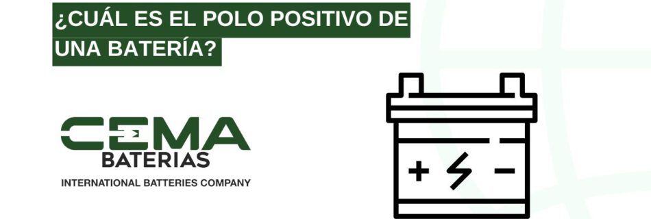 polo positivo de una batería