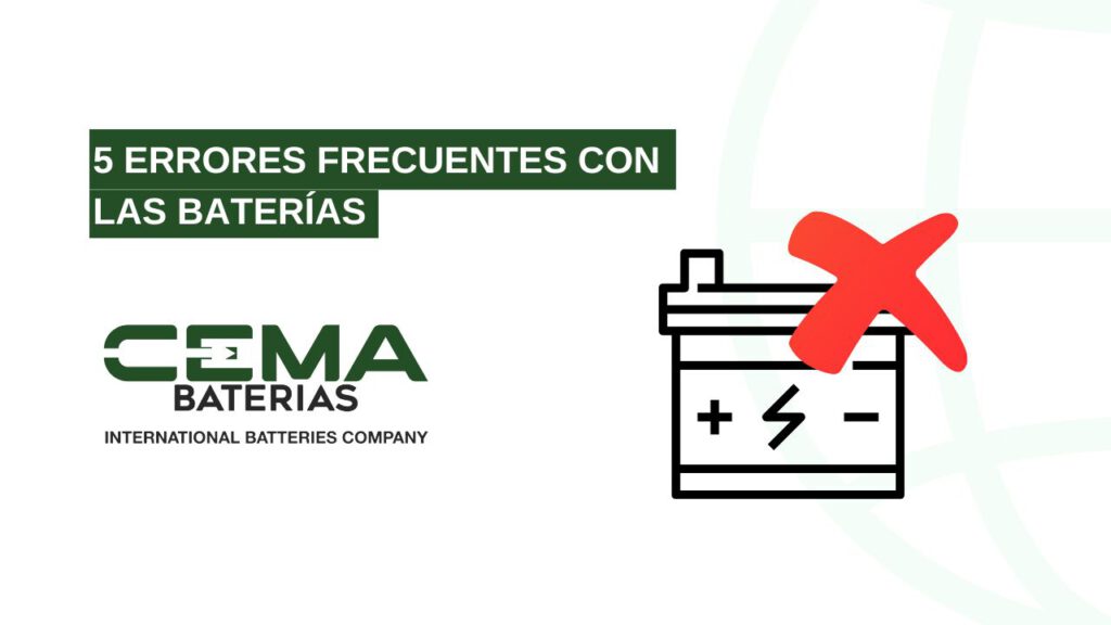 5 errores más frecuentes en las baterías