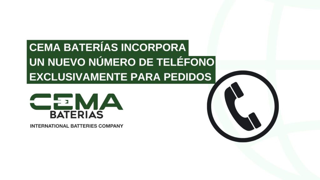 teléfono de pedidos de CEMA Baterías