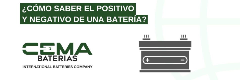 cómo saber el positivo y el negativo de una batería