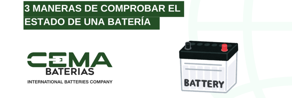 maneras de comprobar estado de una batería