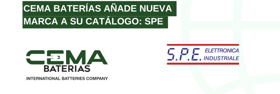cema baterías añade nueva marca a su catálogo SPE