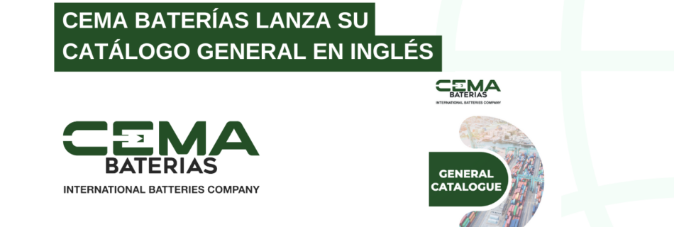 cema baterias lanza su catálogo generale en inglés