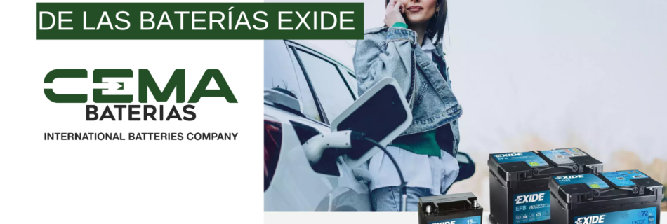 CONOCE LA HISTORIA DE LAS BATERÍAS EXIDE