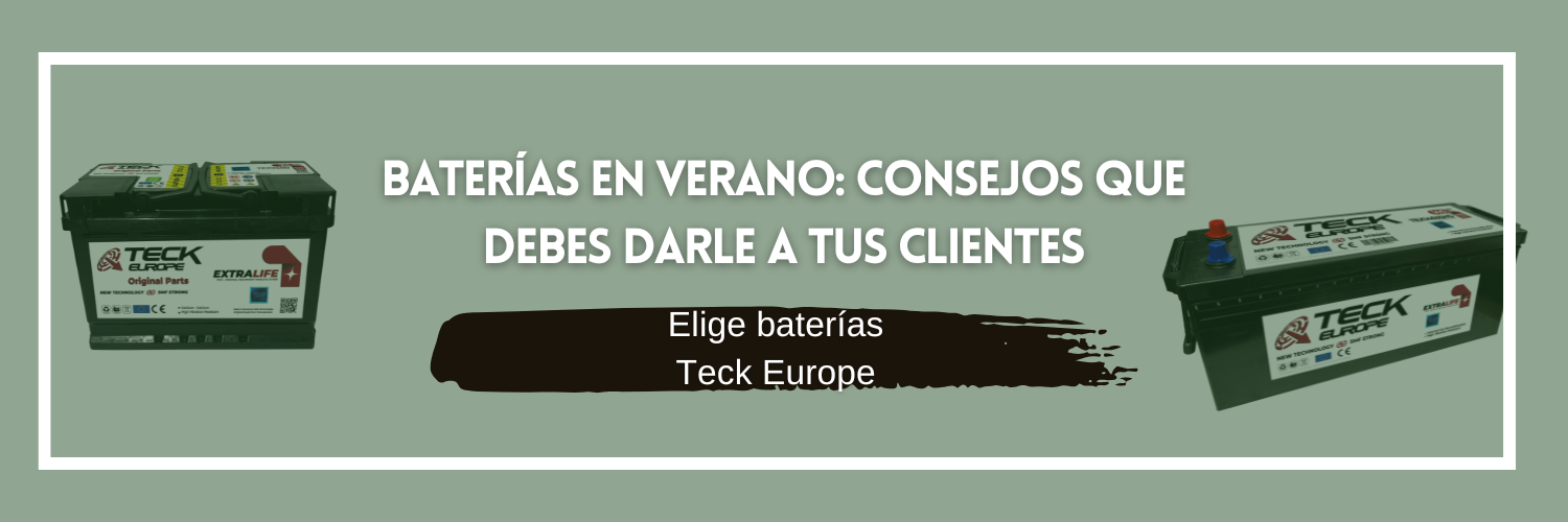 Baterías en verano- consejos que debes darle a tus clientes