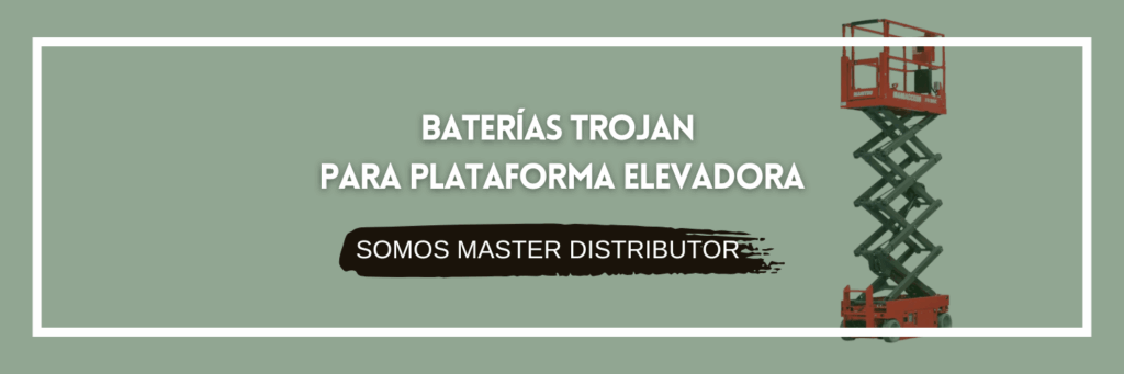 BATERÍAS TROJAN PARA PLATAFORMA ELEVADORA